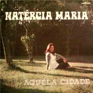 Natércia Maria - Aquela Cidade