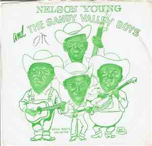 Nelson Young And The Sandy Valley Boys - The Old Time Things Are Gone