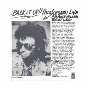 Nils Lofgren - Back It Up!! Nils Lofgren Live An Authorized Bootleg