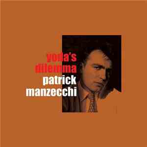 Patrick Manzecchi - Yoda's Dilemma