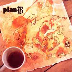Plan B - Sick 2 Def