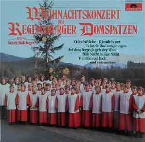 Regensburger Domspatzen, Georg Ratzinger - Weihnachtskonzert Der Regensburg ...