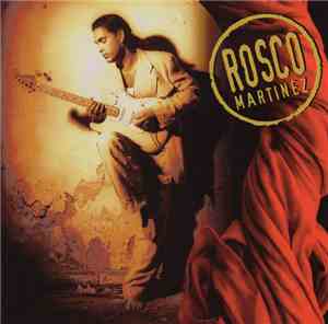 Rosco Martinez - Rosco Martinez