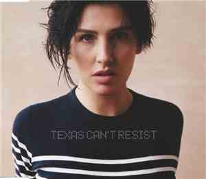 Texas - Can't Resist