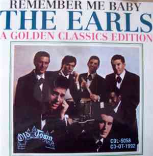 The Earls - Remember Me Baby