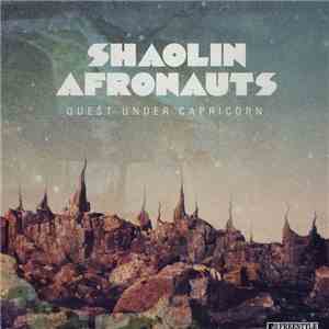 The Shaolin Afronauts - Quest Under Capricorn