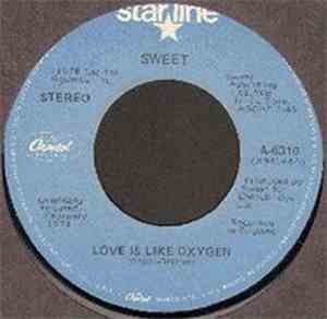 The Sweet - California Nights / Love Is Like Oxygen