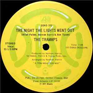 The Trammps - The Night The Lights Went Out
