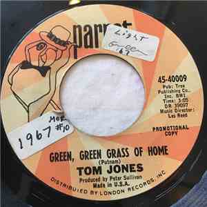 Tom Jones - Green, Green Grass Of Home / If I Had You