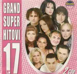 Various - Grand Super Hitovi N° 17