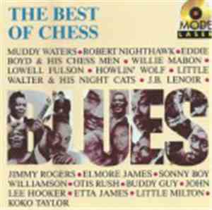 Various - The Best Of Chess Blues
