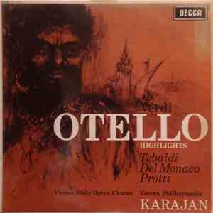 Verdi - Tebaldi, Del Monaco, Protti, Vienna State Opera Chorus, Vienna Phil ...