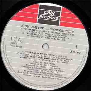 2 Unlimited - Workaholic
