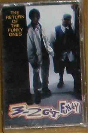 3-2 Get Funky - The Return Of The Funky Ones