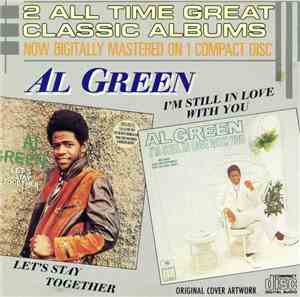 Al Green - Let's Stay Together / I'm Still In Love With You