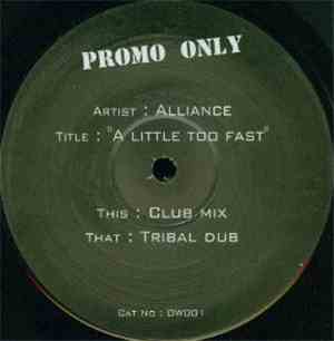 Alliance  - A Little Too Fast