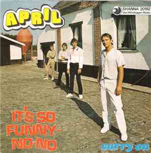April  - It's So Funny -  No No