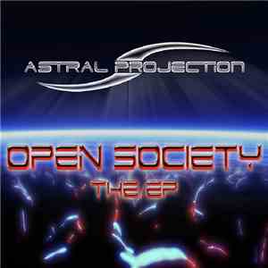 Astral Projection - Open Society The EP