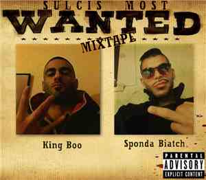 Big Boo , Sponda Biatch - Sulcis Most Wanted