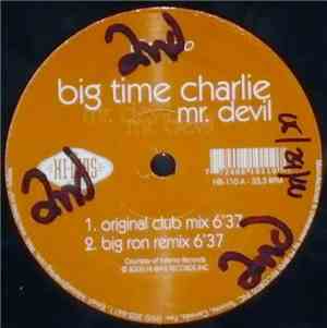 Big Time Charlie - Mr Devil