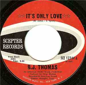 B.J. Thomas - It's Only Love