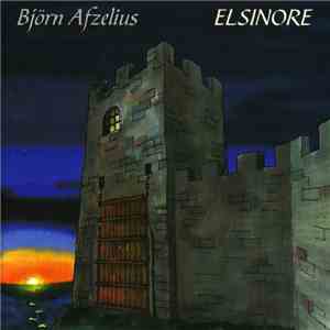 Björn Afzelius - Elsinore
