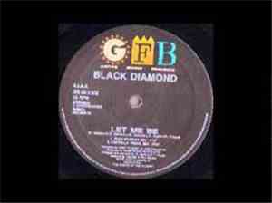 Black Diamond - Let Me Be