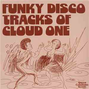 Cloud One - Funky Disco Tracks Of Cloud One