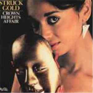 Crown Heights Affair - Struck Gold