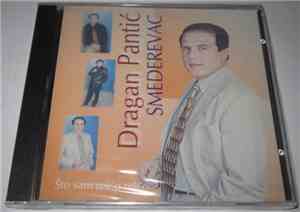 Dragan Pantić Smederevac - Što Sam Rek'o Rek'o