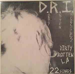 D.R.I. - Dirty Rotten LP