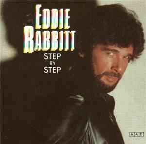 Eddie Rabbitt - Step By Step