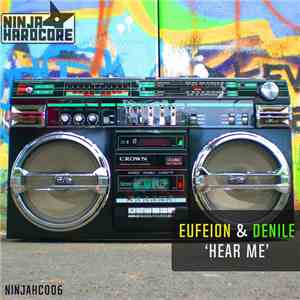 Eufeion & Denile - Hear Me
