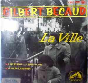 Gilbert Bécaud - La Ville