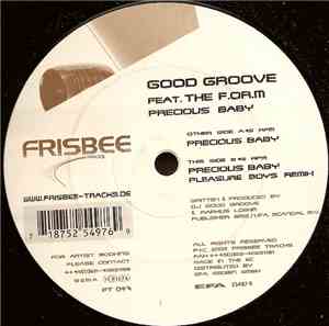 Good Groove Feat. The F.OR.M. - Precious Baby