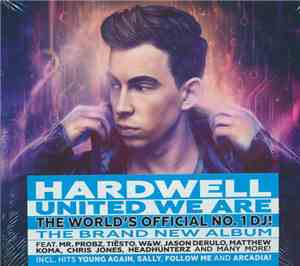 Hardwell - United We Are