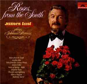 James Last - Roses From The South - James Last Plays Johann Strauss