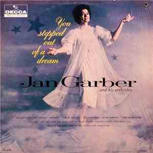 Jan Garber And His Orchestra - You Stepped Out Of A Dream