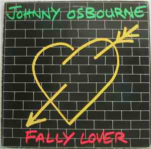 Johnny Osbourne - Fally Lover