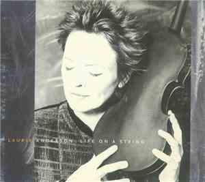Laurie Anderson - Life On A String