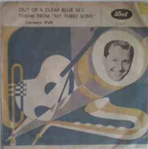 Lawrence Welk And His Orchestra - Out Of A Clear Blue Sky