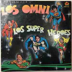 Los Omni - Los Super Heroes