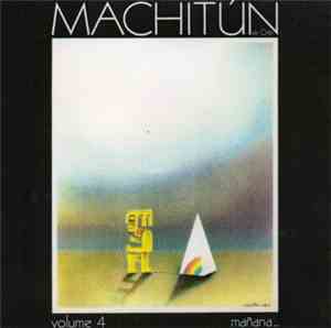 Machitun De Chile - Volume 4 - Mañana