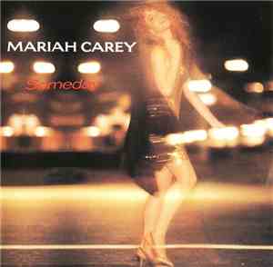 Mariah Carey - Someday
