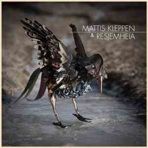 Mattis Kleppen & Resjemheia - Mattis Kleppen & Resjemheia
