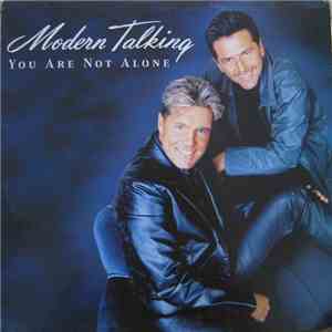 Modern Talking - You Are Not Alone