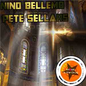 Nino Bellemo - Pete Sellars