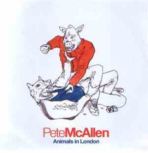 Pete McAllen - Animals In London