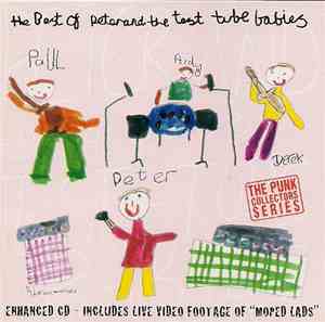 Peter And The Test Tube Babies - The Best Of Peter And The Test Tube Babies