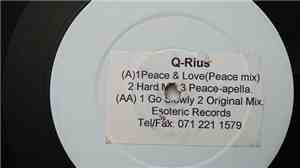 Q-Rius - Peace & Love / Go Slowly